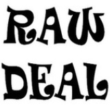 Raw Deal