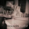 MousoN's Forest