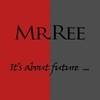 Mr.Ree