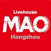 MAO Livehouse杭州