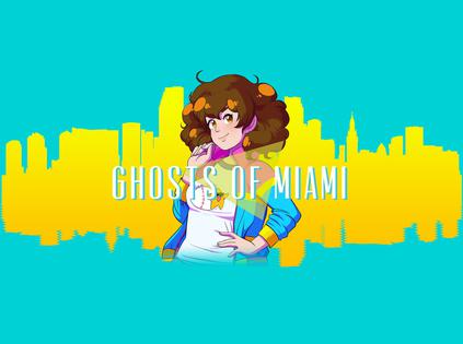 迈阿密迷影 Ghosts of Miami