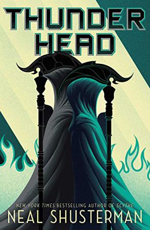 Arc of a Scythe Series 02 Thunderhead