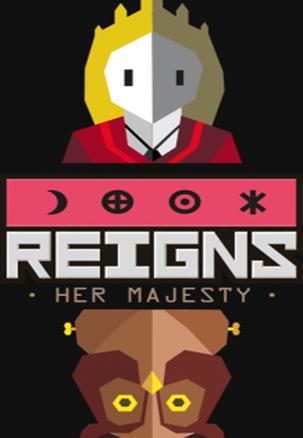 王权：女王陛下 Reigns: Her Majesty