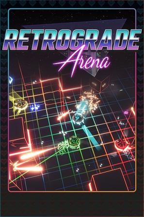 逆行竞技场 Retrograde Arena