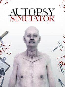 尸检模拟器 Autopsy Simulator