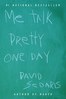 Me Talk Pretty One-day